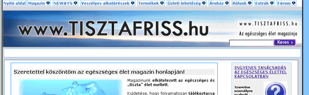 www.TISZTAFRISS.hu - Az egészséges élet magazinja!